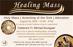 Healing Mass - Holy Mass / Anointing of the Sick / Adoration
