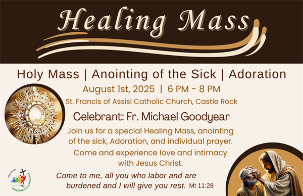 Healing Mass - Holy Mass / Anointing of the Sick / Adoration