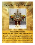 Build My Church - 24 Hour Adoration