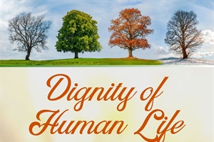 Dignity of Human Life Conference