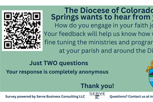 The Diocese of Colorado Springs wants to hear from YOU!
