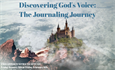 Discovering God's Voice: The Journaling Journey