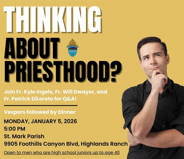 Thinking About Priesthood? Vocations Event