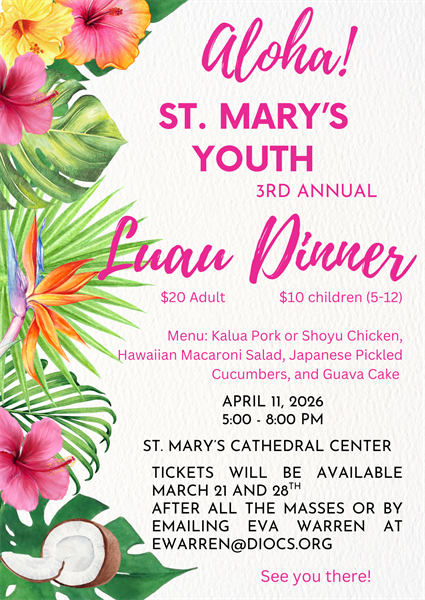 St. Mary's Youth 3rd Annual Luau Dinner