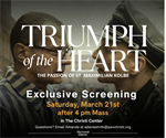 The Triumph of the Heart - the Passion of St. Maximilian Kolbe