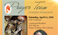 Prayer Team Training Workshop