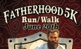 Fatherhood 5K Run/Walk sponsored by Inferno Men