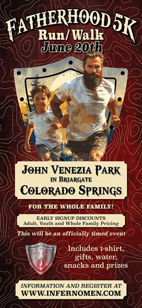 Fatherhood 5K Run/Walk sponsored by Inferno Men
