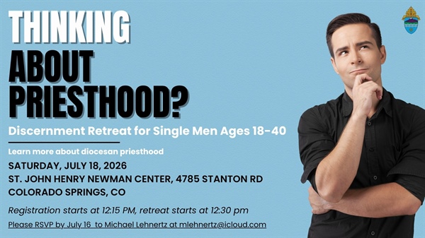 Thinking About Priesthood? Discernment Retreat for Single Men
