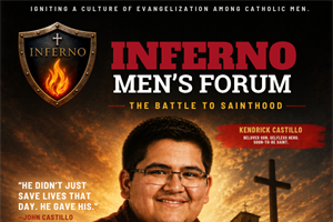 Inferno Men's Forum - The Battle to Sainthood