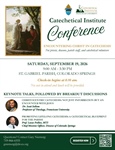 Catechetical Institute Conference: Encountering Christ in Catechesis
