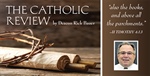 THE CATHOLIC REVIEW: Meeting Jesus Again - Insights into the Christ; Helpful Guides for the Rosary, Eucharistic Adoration
