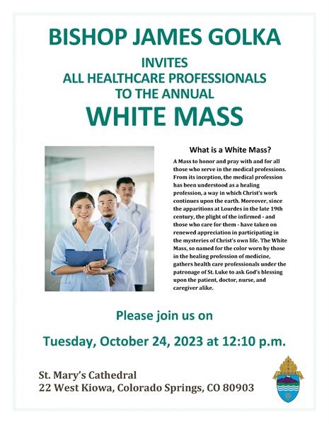 Celebrate White Mass for All Health Care Professionals on Oct. 24 at St. Mary’s Cathedral